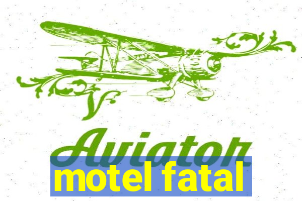 motel fatal